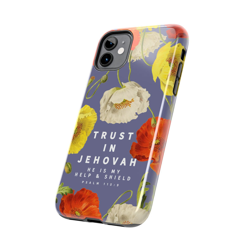 Trust in Jehovah Tough Phone Cases - IPhone