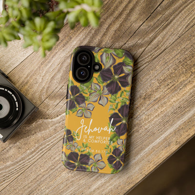 Jehovah is My Helper and Comforter Phone Case - Pixel, Galaxy, IPhone