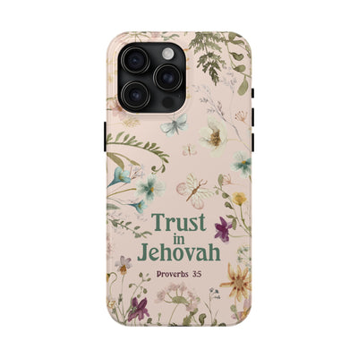 Trust in Jehovah Tough Phone Cases - IPhone