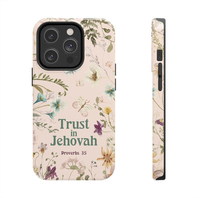 Trust in Jehovah Tough Phone Cases - IPhone