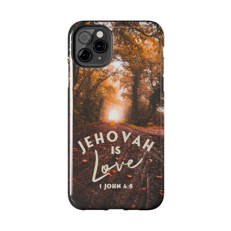 Jehovah is Love. - Tough Phone Cases