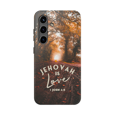 Jehovah is Love. - Tough Phone Cases