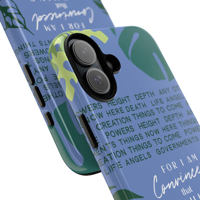 For I Am Convinced- IPhone Pixel Galaxy Case