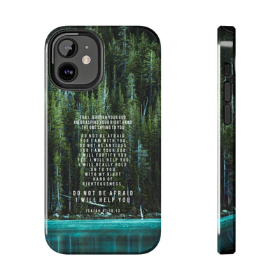 Isaiah 41 Tough Phone Cases - iPhone