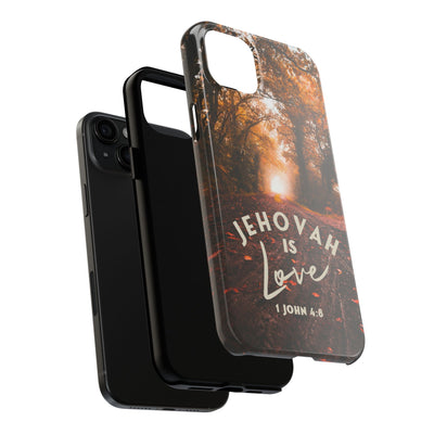 Jehovah is Love. - Tough Phone Cases