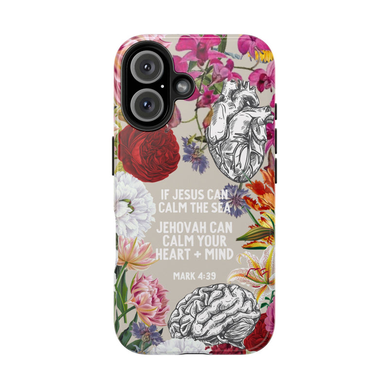 If Jesus Can Calm The Sea - Tough Phone Cases