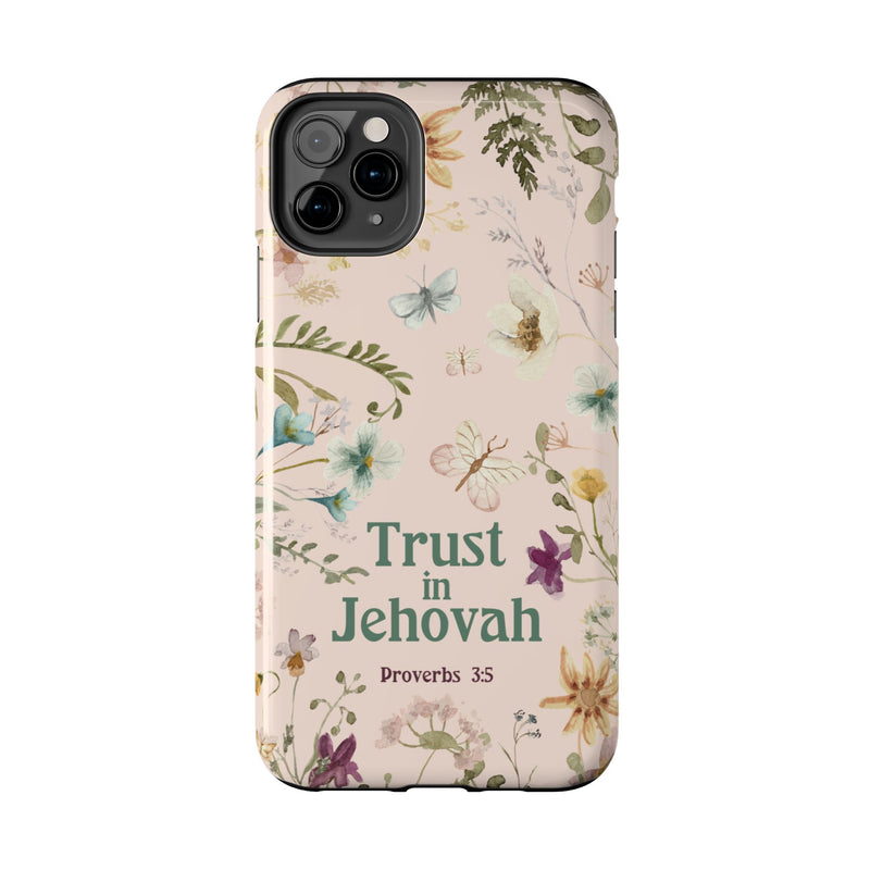 Trust in Jehovah Tough Phone Cases - IPhone