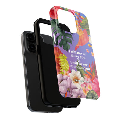 I Will Never Leave Or Abandon You Tough Phone Cases - IPhone