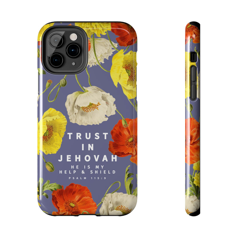 Trust in Jehovah Tough Phone Cases - IPhone