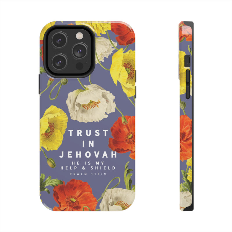 Trust in Jehovah Tough Phone Cases - IPhone