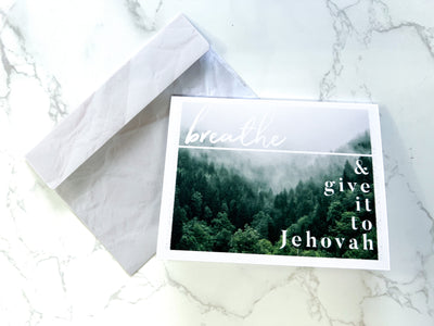 Breathe And Give It To Jehovah Greeting Card - GINGERS