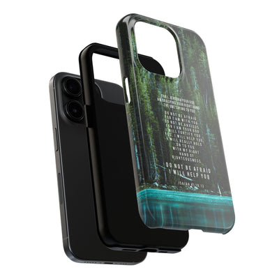 Isaiah 41 Tough Phone Cases - iPhone