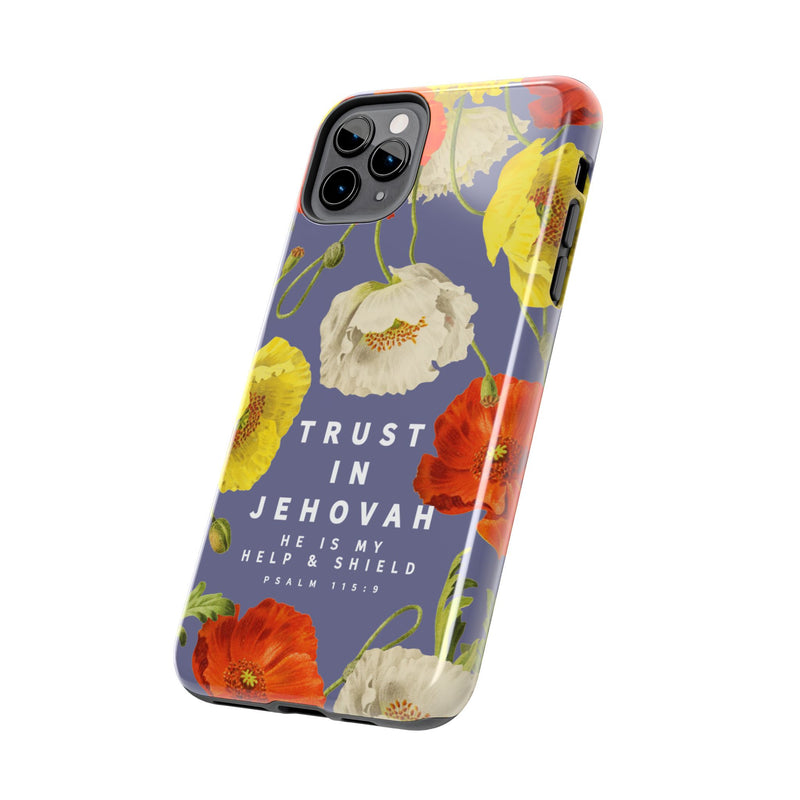 Trust in Jehovah Tough Phone Cases - IPhone