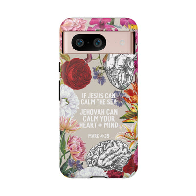 If Jesus Can Calm the Sea Cases - Pixel, Galaxy, IPhone