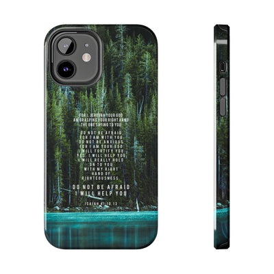 Isaiah 41 Tough Phone Cases - iPhone