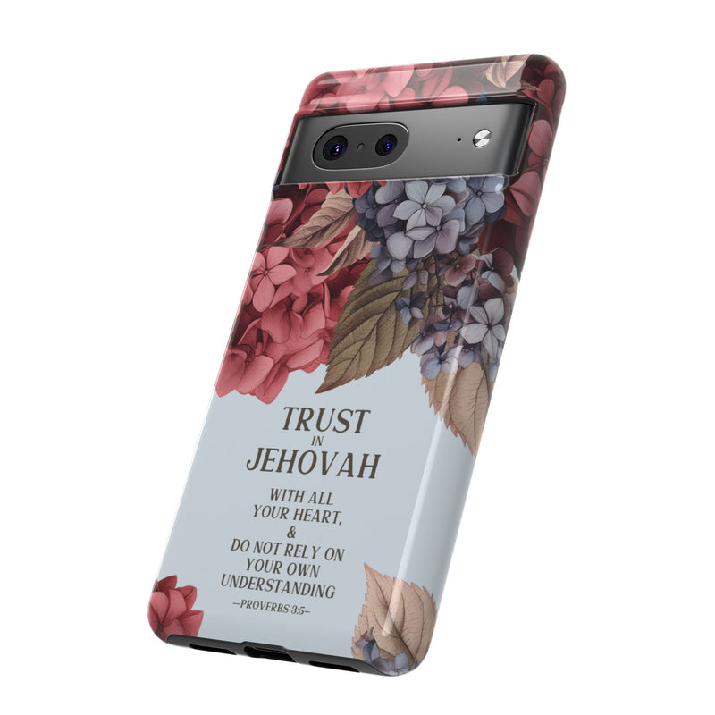 Trust In Jehovah Cases - Pixel, Galaxy, IPhone