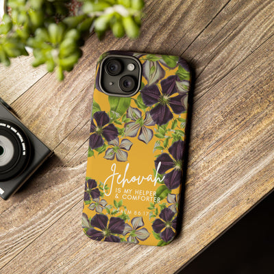 Jehovah is My Helper and Comforter Phone Case - Pixel, Galaxy, IPhone