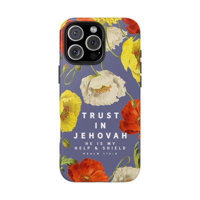 Trust in Jehovah Tough Phone Cases - IPhone