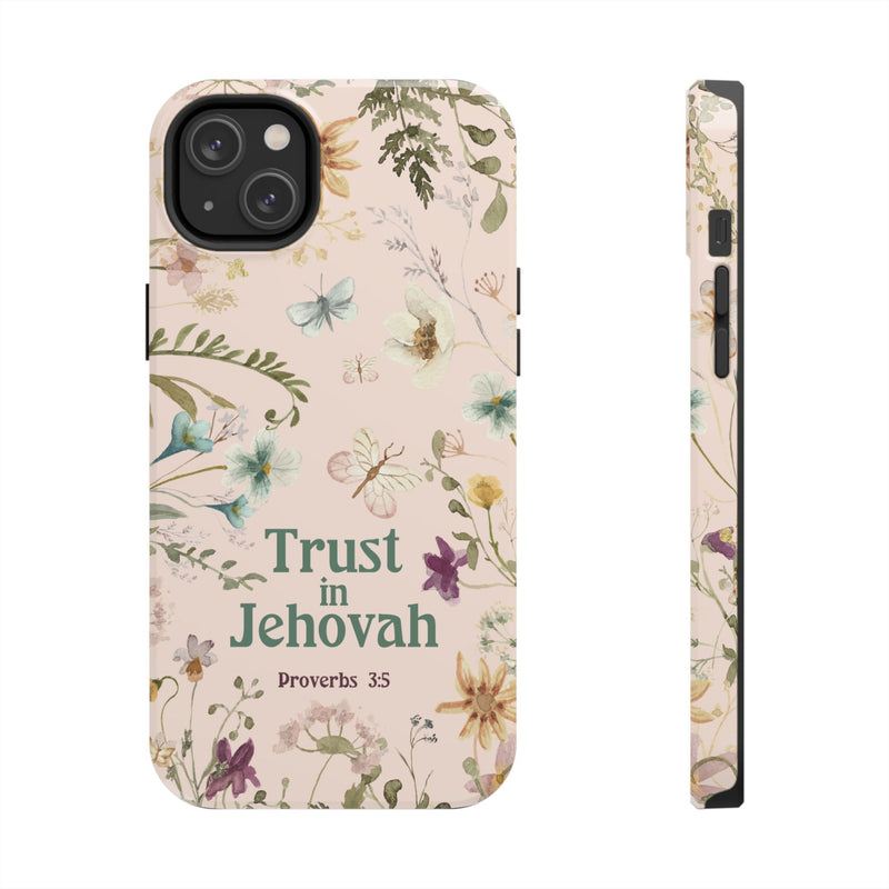 Trust in Jehovah Tough Phone Cases - IPhone