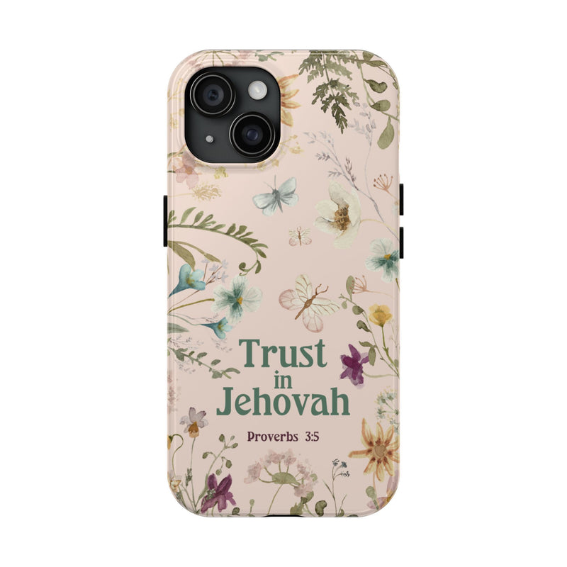 Trust in Jehovah Tough Phone Cases - IPhone