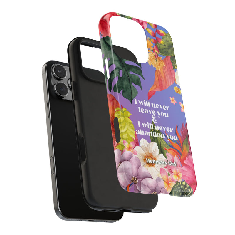 I Will Never Leave Or Abandon You Tough Phone Cases - IPhone