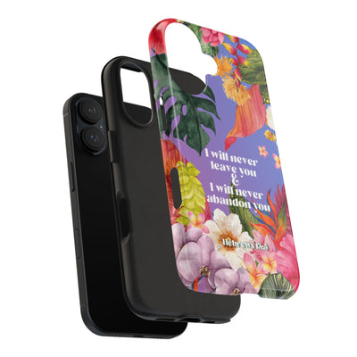 I Will Never Leave Or Abandon You Tough Phone Cases - IPhone