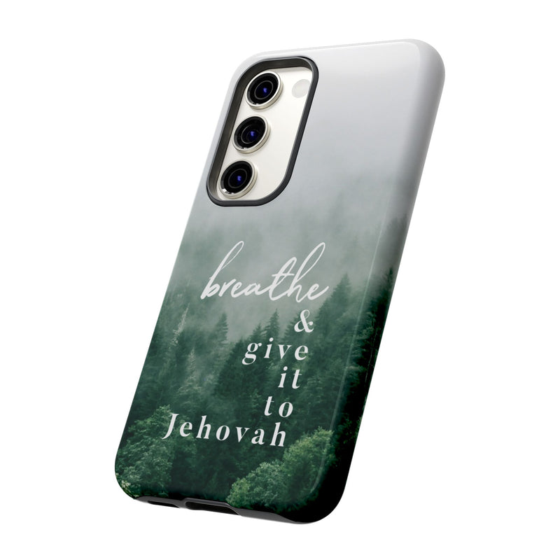 Breathe and Give It To Jehovah Tough Cases - Pixel Galaxy