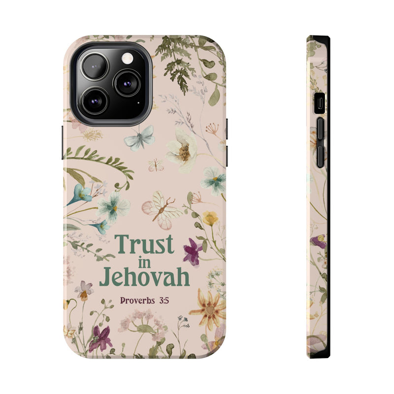 Trust in Jehovah Tough Phone Cases - IPhone