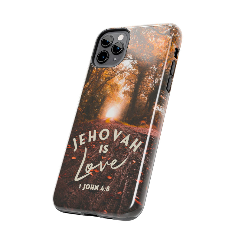 Jehovah is Love. - Tough Phone Cases