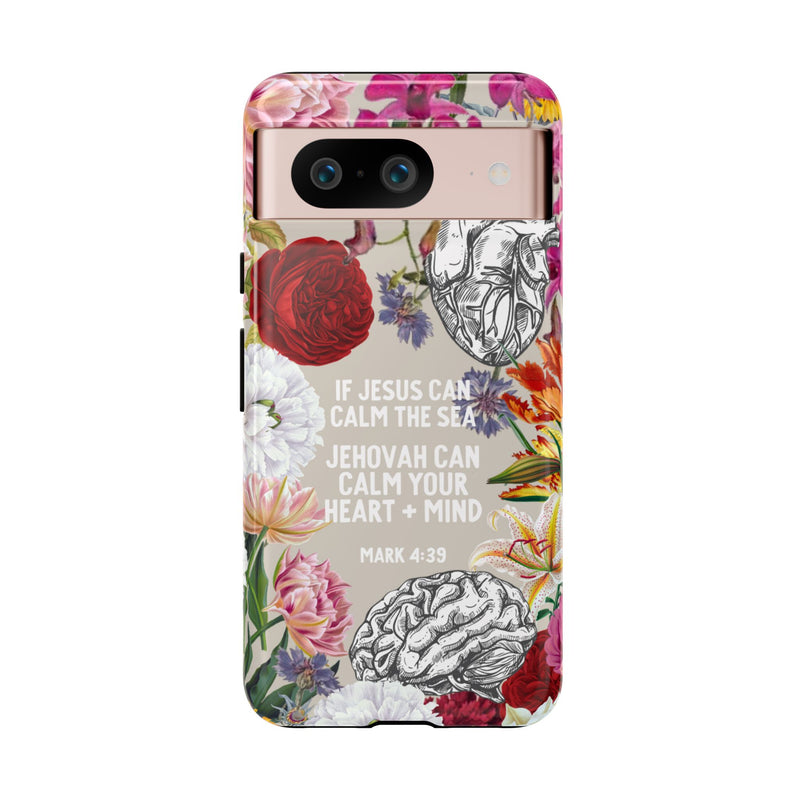 If Jesus Can Calm the Sea Cases - Pixel, Galaxy, IPhone