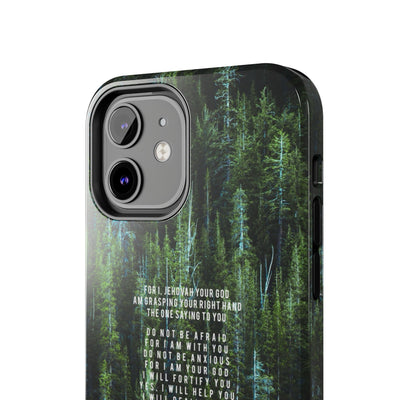 Isaiah 41 Tough Phone Cases - iPhone