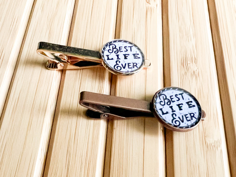 Best Life Ever Tie Clip - Limited Edition