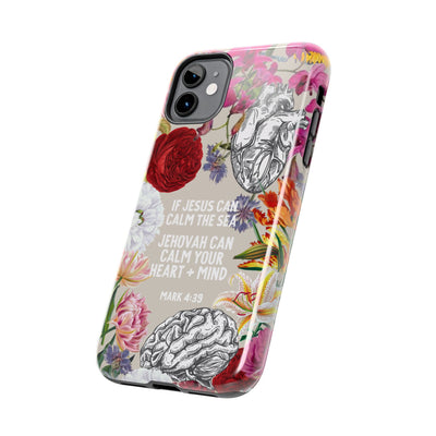 If Jesus Can Calm The Sea - Tough Phone Cases