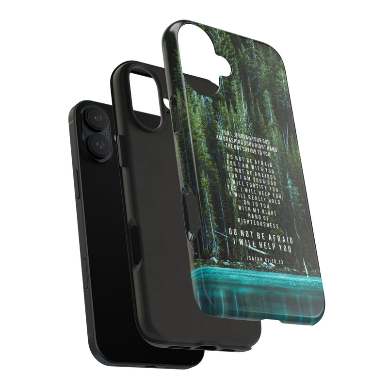 Isaiah 41 Tough Phone Cases - iPhone