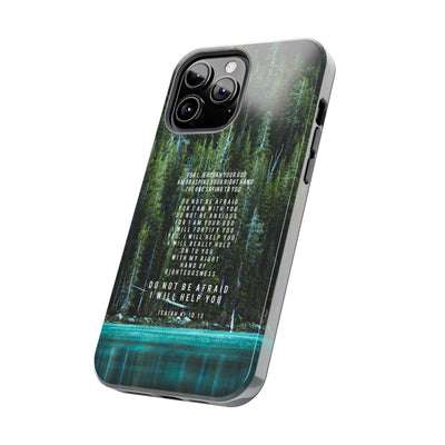 Isaiah 41 Tough Phone Cases - iPhone