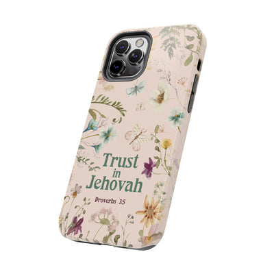 Trust in Jehovah Tough Phone Cases - IPhone