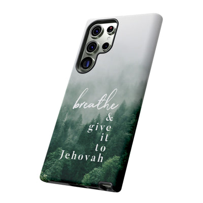 Breathe and Give It To Jehovah Tough Cases - Pixel Galaxy