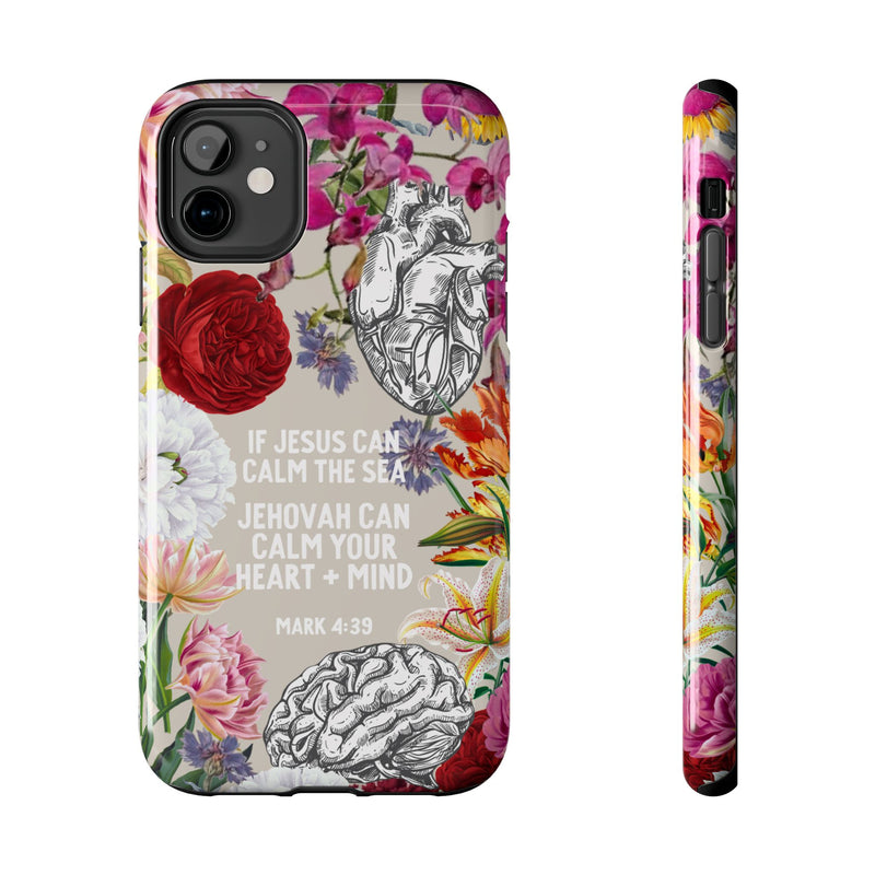 If Jesus Can Calm The Sea - Tough Phone Cases