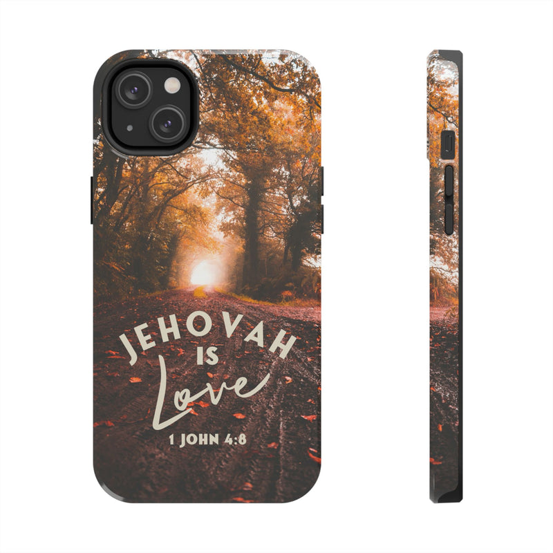 Jehovah is Love. - Tough Phone Cases