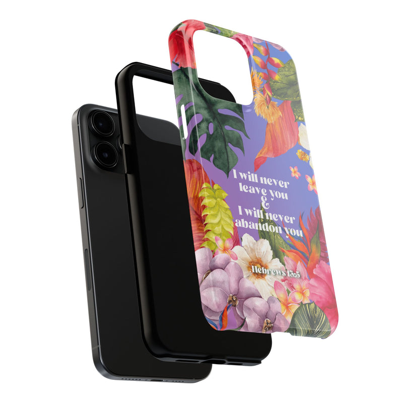 I Will Never Leave Or Abandon You Tough Phone Cases - IPhone