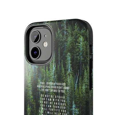 Isaiah 41 Tough Phone Cases - iPhone