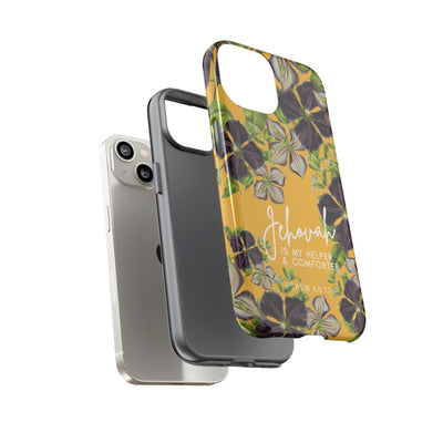 Jehovah is My Helper and Comforter Phone Case - Pixel, Galaxy, IPhone