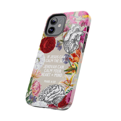 If Jesus Can Calm The Sea - Tough Phone Cases