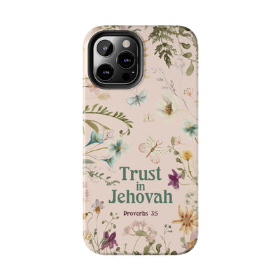 Trust in Jehovah Tough Phone Cases - IPhone