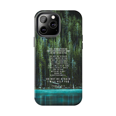 Isaiah 41 Tough Phone Cases - iPhone