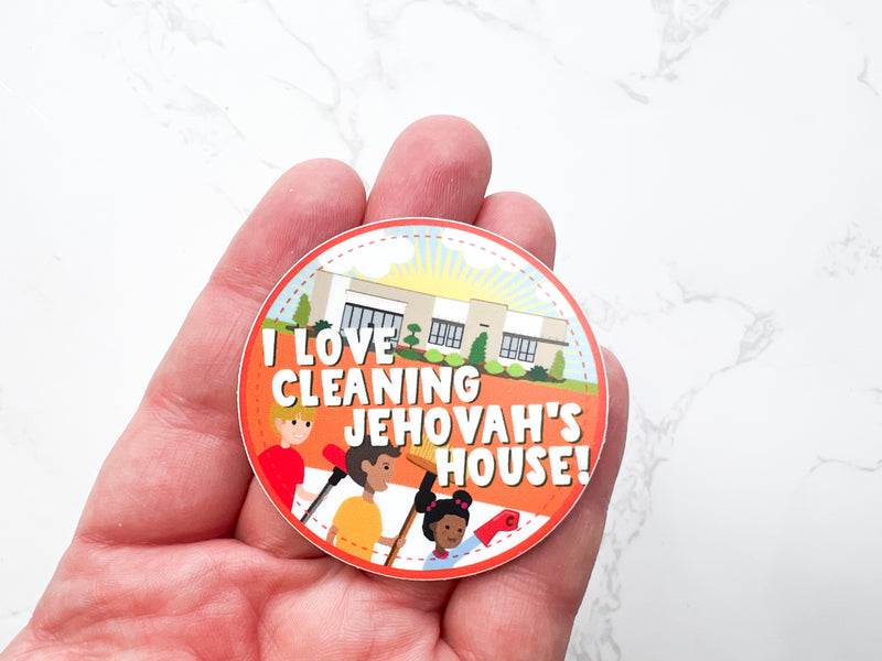 I Love Cleaning Jehovah’s House Stickers - GINGERS