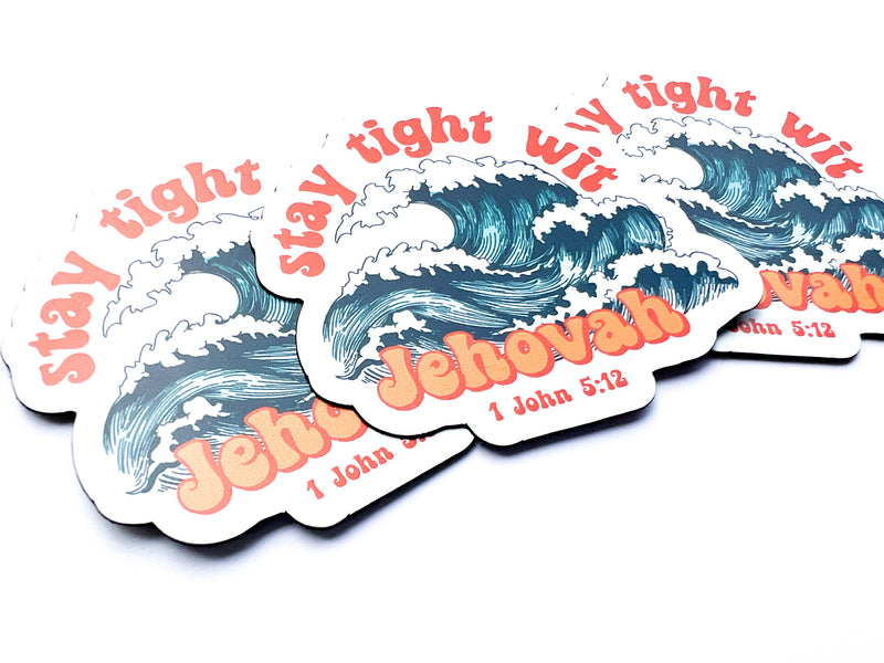 Stay Tight Wit Jehovah Jehovah Magnets - GINGERS