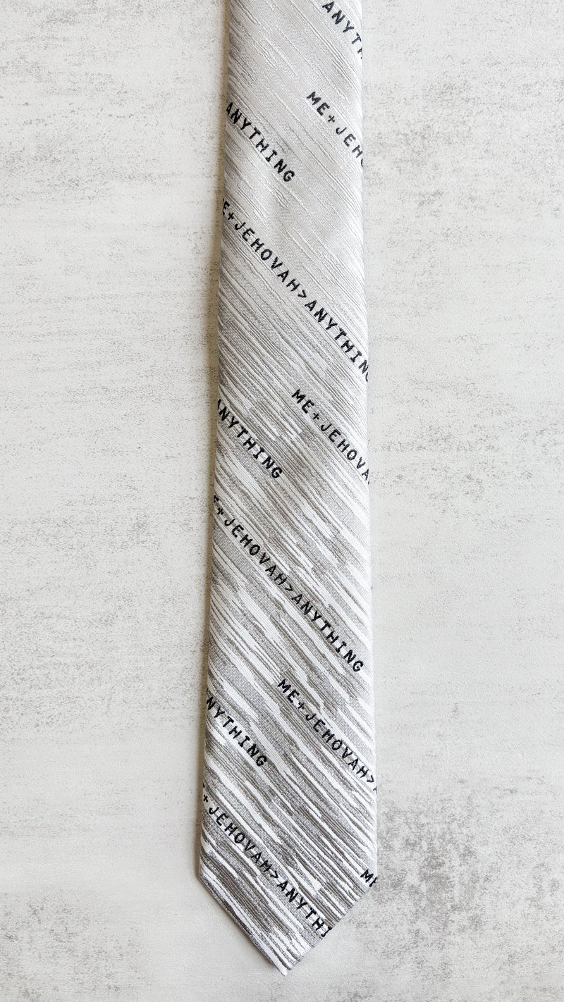 Me + Jehovah > Anything - Silver Tie