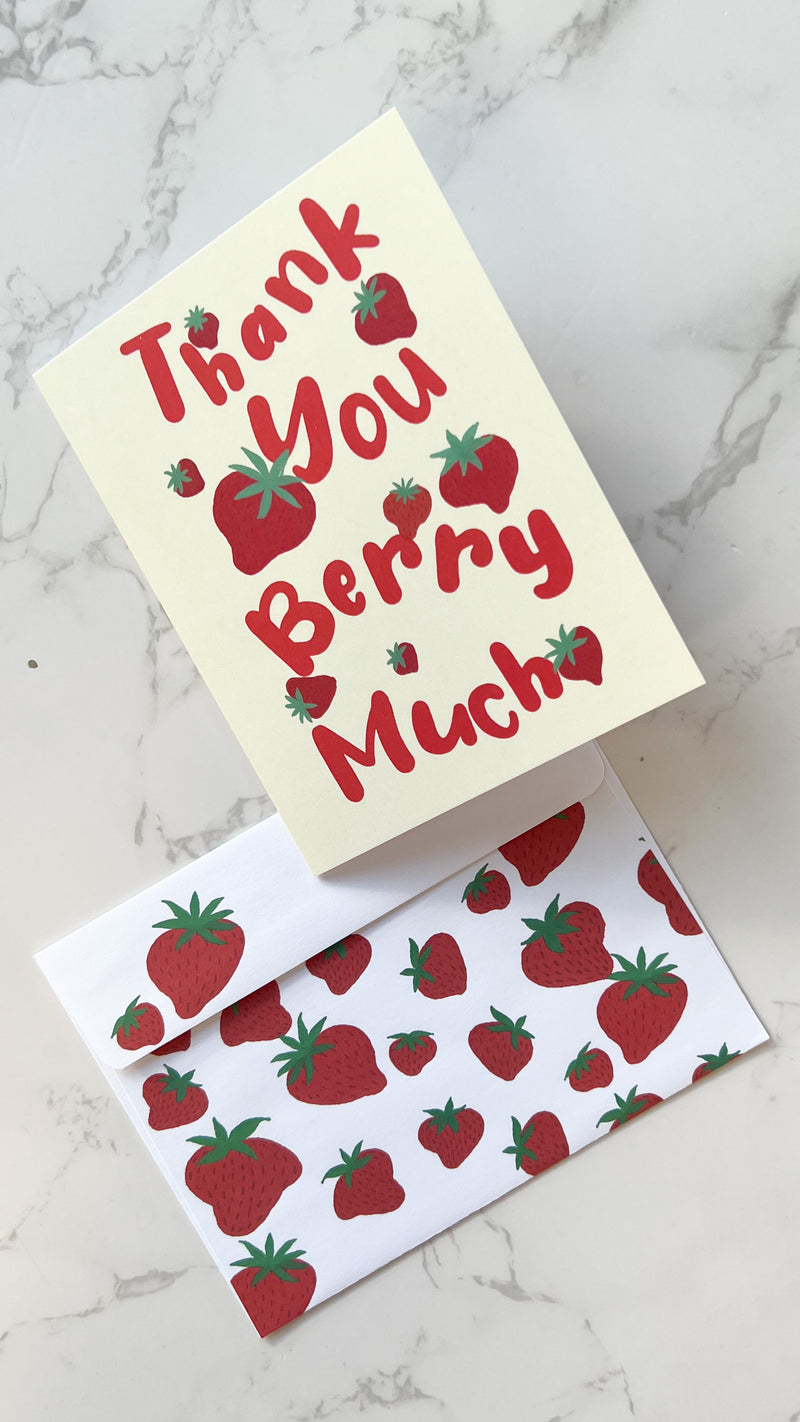 Thank You Berry Much 4 x 6 Greeting Card