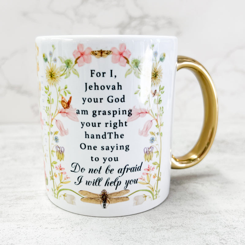 Limited Edition - Isaiah 41 Mug